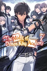 The Misfit of Demon King Academy, Vol. 7 (light novel)