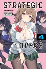 Strategic Lovers, Vol. 4