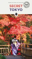 Secret Tokyo Guide