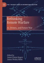Rethinking Remote Warfare