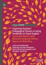 Exploring Teachers’ Pedagogical Choices in Using Textbooks to Teach English