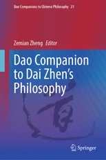 Dao Companion to Dai Zhen’s Philosophy