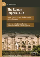 The Roman Imperial Cult