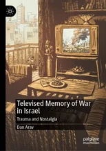 Televised Memory of War in Israel