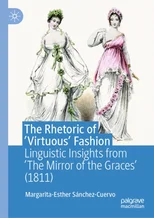 The Rhetoric of ‘Virtuous’ Fashion