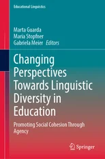 Changing Perspectives Towards Linguistic Diversity in Education