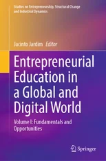Entrepreneurial Education in a Global and Digital World