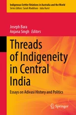 Threads of Indigeneity in Central India