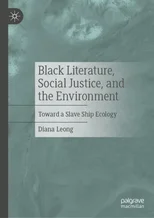 Black Literature, Social Justice, and the Environment