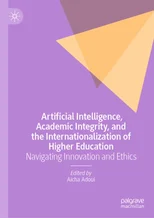 Artificial Intelligence, Academic Integrity, and the Internationalization of Higher Education