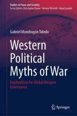 Western Political Myths of War