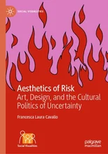 Aesthetics of Risk