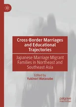 Cross-Border Marriages and Educational Trajectories