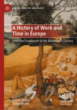 A History of Work and Time in Europe