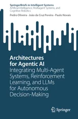 Architectures for Agentic AI