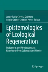 Epistemologies of Ecological Regeneration