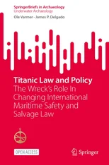Titanic Law and Policy