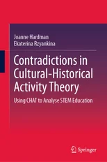 Contradictions in Cultural-Historical Activity Theory
