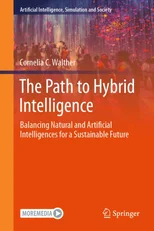 The Path to Hybrid Intelligence