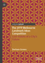 The 1979 Melbourne Landmark Ideas Competition