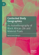 Contested Body Geographies