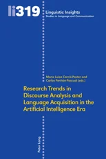 Research Trends in Discourse Analysis and Language Acquisition in the Artificial Intelligence Era