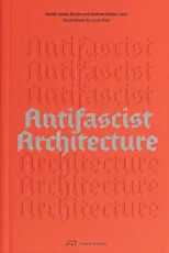 Antifascist Architecture