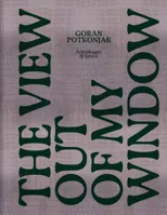 The View Out of My Window