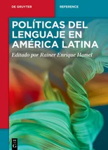 Politicas del Lenguaje En America Latina