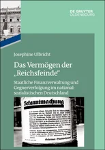 Das Vermogen der "Reichsfeinde"