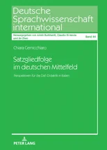 Satzgliedfolge im deutschen Mittelfeld