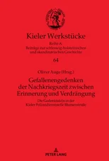 Gefallenengedenken der Nachkriegszeit zwischen Erinnerung und Verdraengung