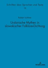 Urslavische Mythen in slowakischer Folklore-Dichtung