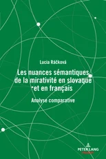 Les nuances semantiques de la mirativite en slovaque et en francais
