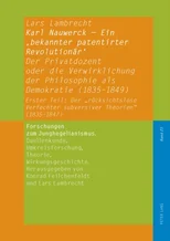 Karl Nauwerck - Ein ‚bekannter patentirter Revolutionaer'
