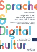 Erfolgsfaktoren des Customer Engagements von KMU auf Social Media