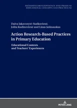 Action Research-Based Practices in Primary Education
