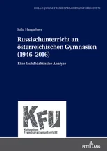 Russischunterricht an oesterreichischen Gymnasien (1946–2016)