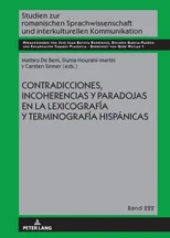 Contradicciones, incoherencias y paradojas en la lexicografia y terminografia hispanicas