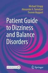 Patient Guide to Dizziness and Balance Disorders