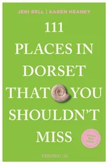 111 Places in Dorset That You Shouldn't Miss