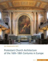 Protestant Church Architecture of the 16th–18th Centuries in Europe (3 volume set)