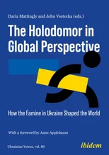The Holodomor in Global Perspective