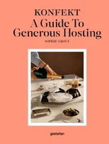 The Konfekt Guide to Generous Hosting