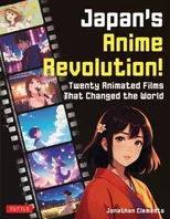 Japan's Anime Revolution!
