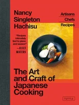 The Art and Craft of Japanese Cooking