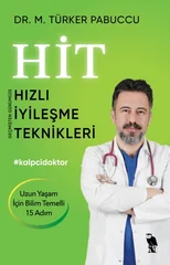 Hit Hizli Iyilesme Teknikleri