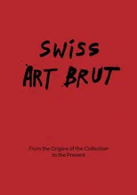 Swiss Art Brut