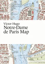 Victor Hugo, Notre-Dame de Paris Map