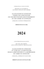 Allegations of Genocide Under the Convention on the Prevention and Punishment of the Crime of Genocide (Ukraine V. Russian Federation)